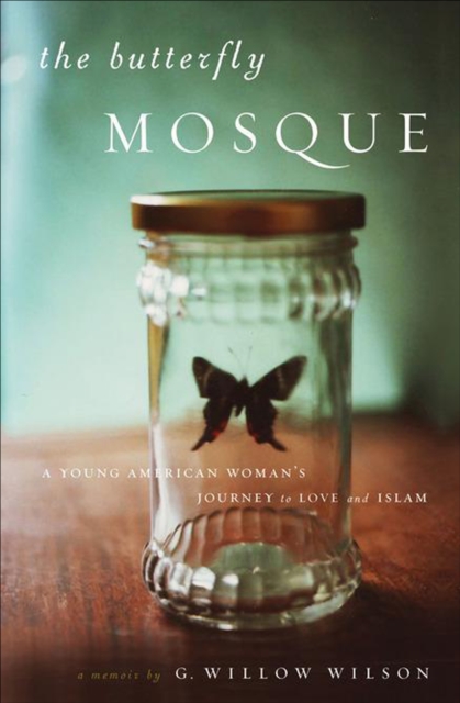 Book Cover for Butterfly Mosque by G.  Willow Wilson