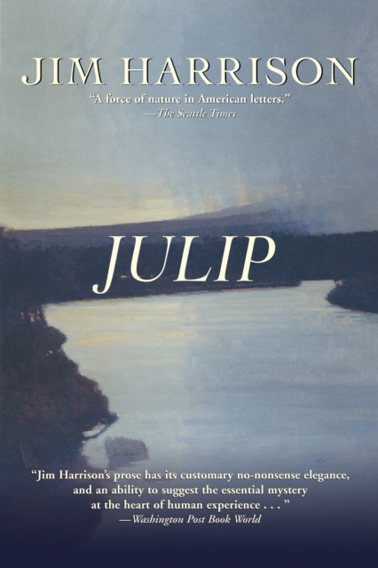 Book Cover for Julip by Jim Harrison