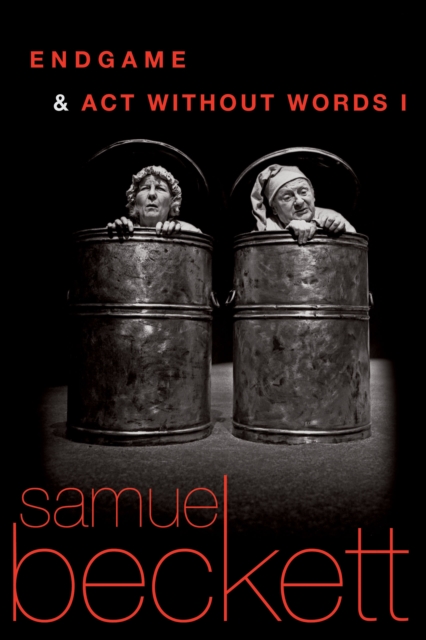 Book Cover for Endgame and Act Without Words by Samuel Beckett