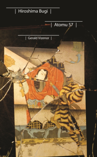 Book Cover for Hiroshima Bugi by Gerald Vizenor