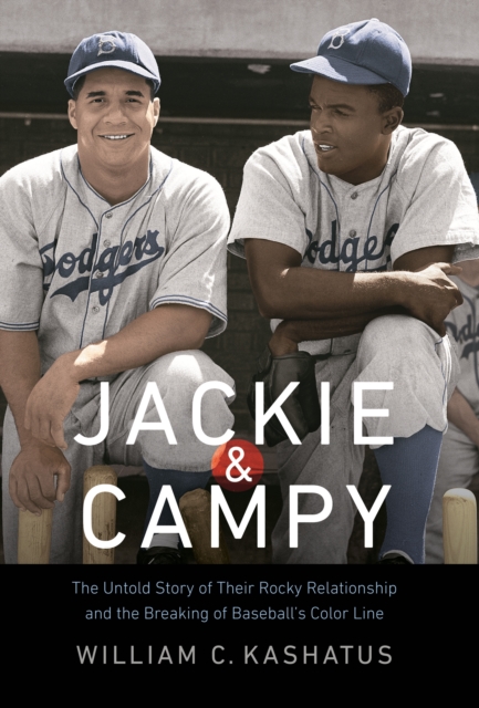 Book Cover for Jackie and Campy by William C. Kashatus