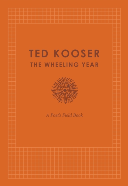 Book Cover for Wheeling Year by Ted Kooser