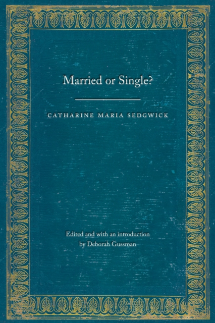 Book Cover for Married or Single? by Catharine Maria Sedgwick