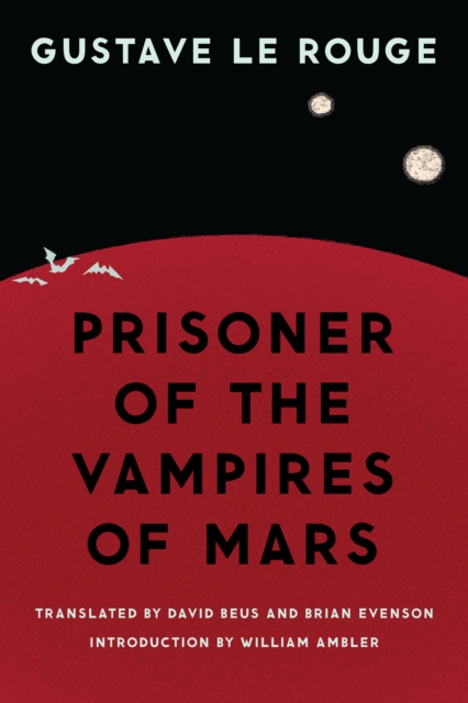 Book Cover for Prisoner of the Vampires of Mars by Gustave Le Rouge