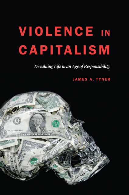 Book Cover for Violence in Capitalism by James A. Tyner