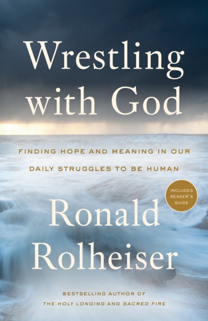 Book Cover for Wrestling with God by Ronald Rolheiser