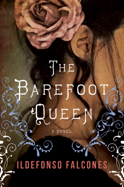 Book Cover for Barefoot Queen by Falcones, Ildefonso