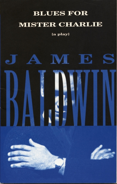 Book Cover for Blues for Mister Charlie by James Baldwin