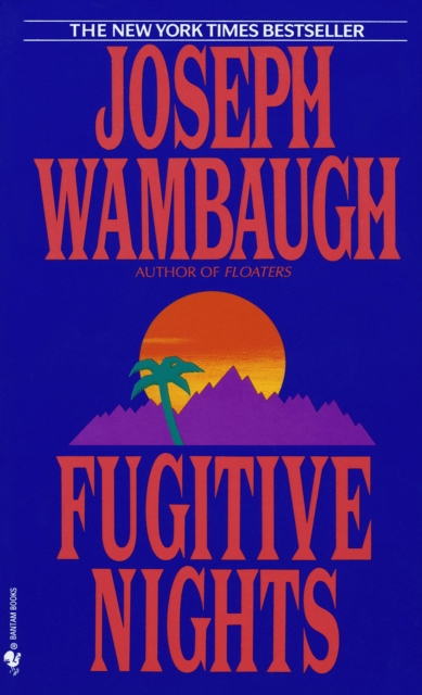 Book Cover for Fugitive Nights by Joseph Wambaugh