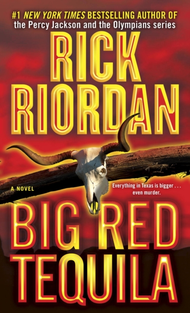 Book Cover for Big Red Tequila by Rick Riordan