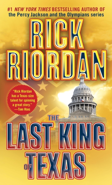 Book Cover for Last King of Texas by Rick Riordan