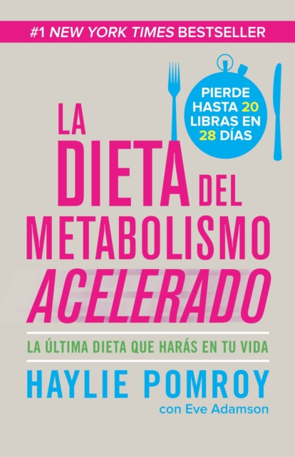 Book Cover for La dieta de metabolismo acelerado by Pomroy, Haylie