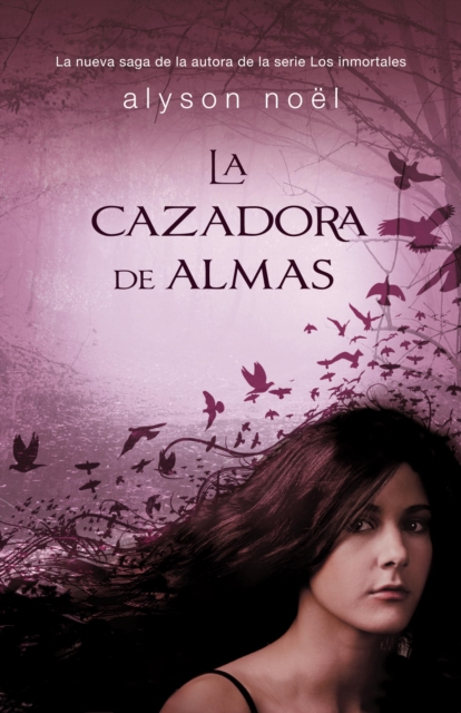 Book Cover for La cazadoera de almas by Alyson Noel