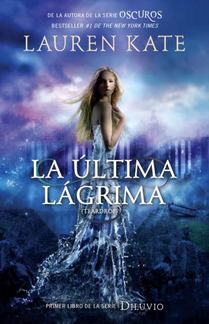 Book Cover for La última lágrima by Lauren Kate