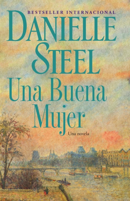 Book Cover for Una buena mujer by Danielle Steel