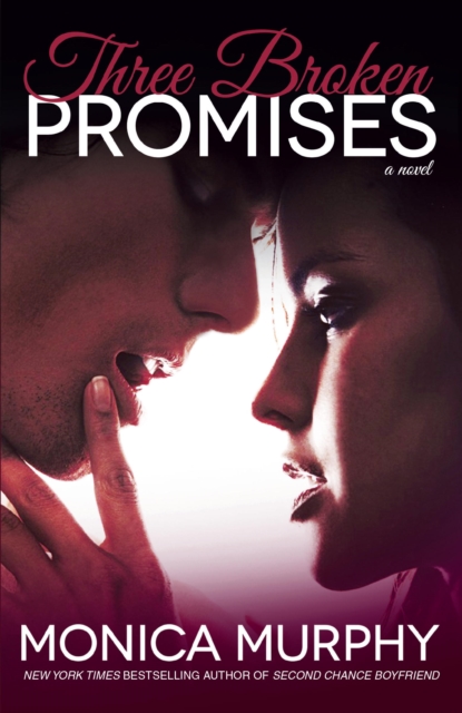 Book Cover for Three Broken Promises by Monica Murphy