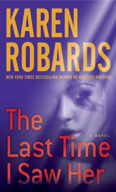 Book Cover for Last Time I Saw Her by Karen Robards