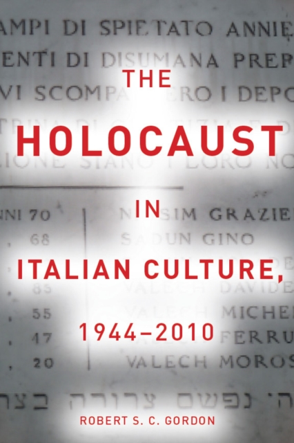 Book Cover for Holocaust in Italian Culture, 1944-2010 by Robert Gordon