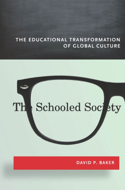 Book Cover for Schooled Society by David Baker