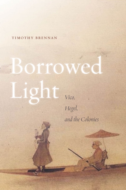 Book Cover for Borrowed Light by Timothy Brennan