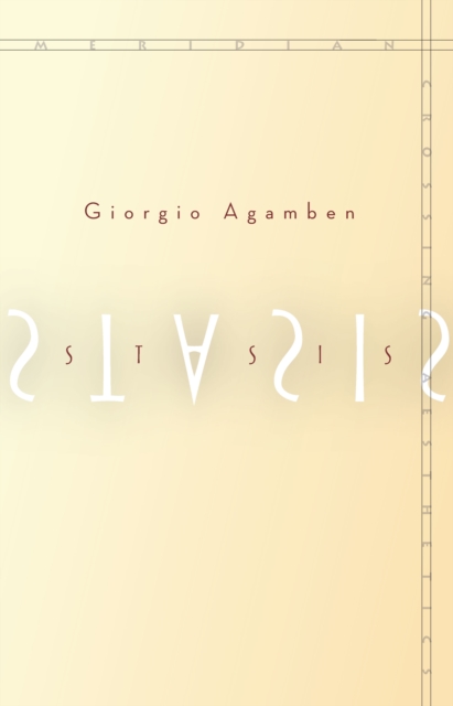 Book Cover for Stasis by Agamben, Giorgio