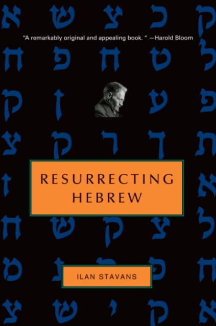 Book Cover for Resurrecting Hebrew by Ilan Stavans