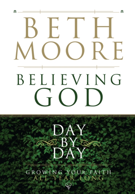 Book Cover for Believing God Day by Day by Beth Moore