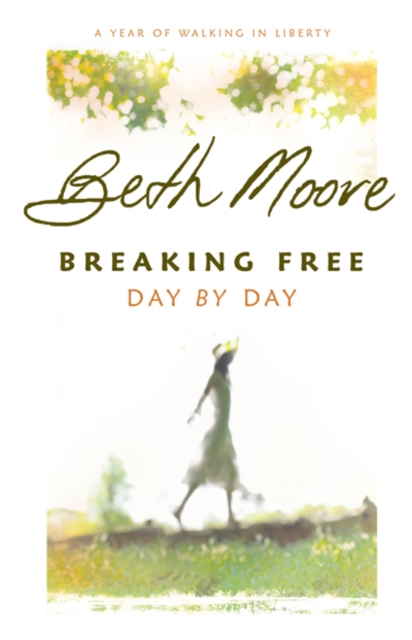 Book Cover for Breaking Free Day by Day by Beth Moore