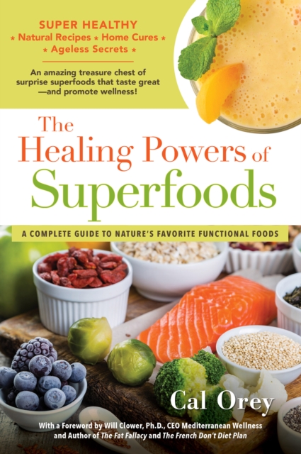 Book Cover for Healing Powers of Superfoods by Cal Orey