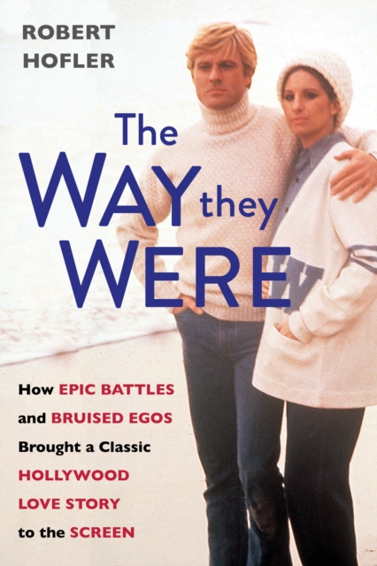 Book Cover for Way They Were by Robert Hofler