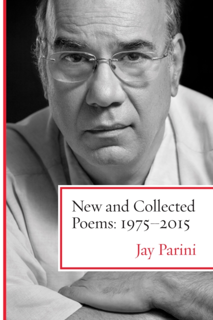 Book Cover for New and Collected Poems: 1975-2015 by Parini, Jay