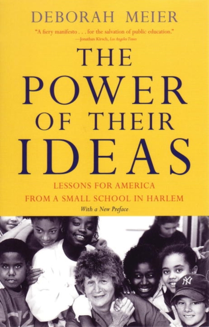 Book Cover for Power of Their Ideas by Deborah Meier