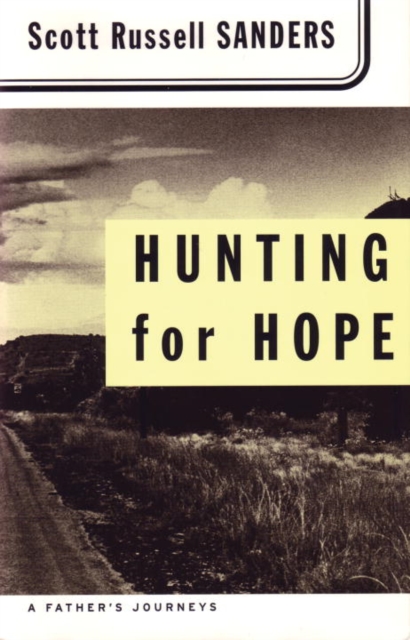 Book Cover for Hunting for Hope by Scott Russell Sanders