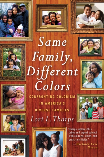 Book Cover for Same Family, Different Colors by Lori L. Tharps