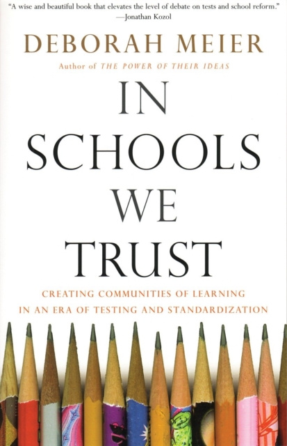 Book Cover for In Schools We Trust by Deborah Meier