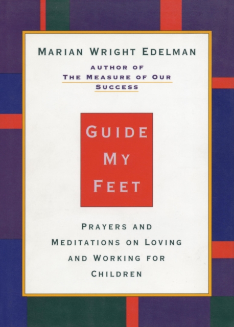 Book Cover for Guide My Feet by Marian Wright Edelman