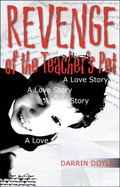 Book Cover for Revenge of the Teacher's Pet by Darrin Doyle