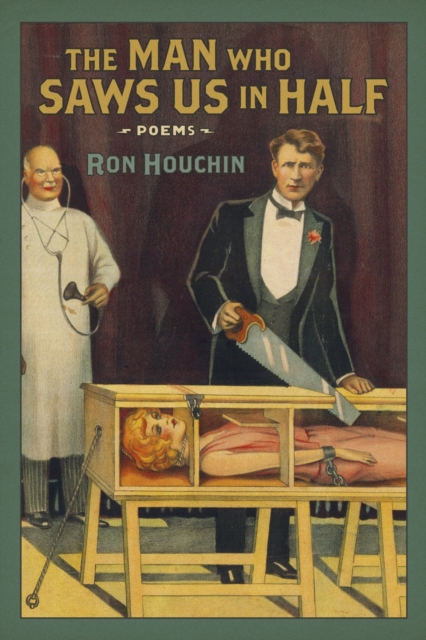 Book Cover for Man Who Saws Us in Half by Ron Houchin