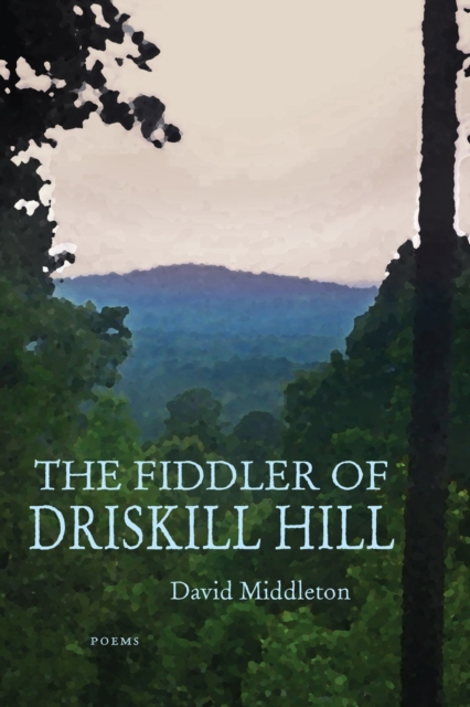 Book Cover for Fiddler of Driskill Hill by David Middleton