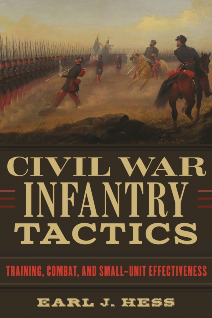 Book Cover for Civil War Infantry Tactics by Earl J. Hess