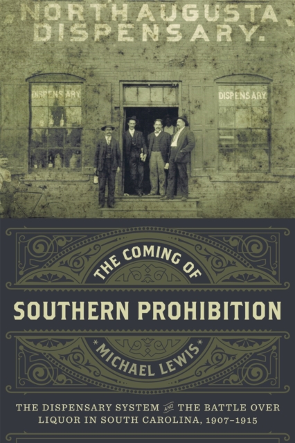 Book Cover for Coming of Southern Prohibition by Michael Lewis