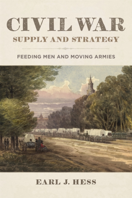 Book Cover for Civil War Supply and Strategy by Earl J. Hess