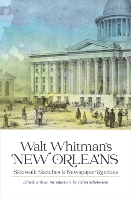 Book Cover for Walt Whitman's New Orleans by Walt Whitman