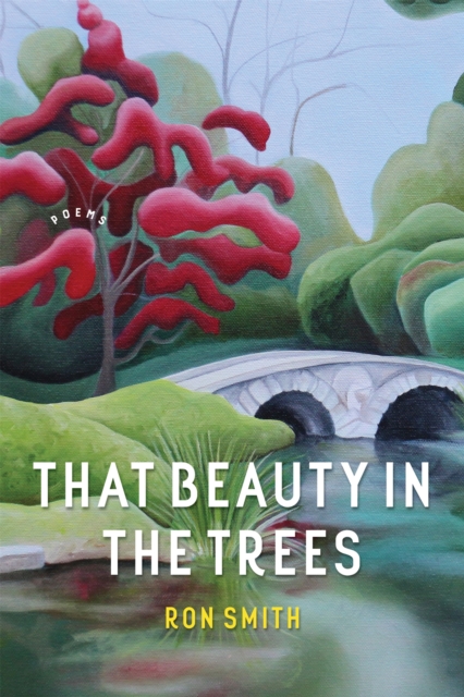 Book Cover for That Beauty in the Trees by Smith, Ron