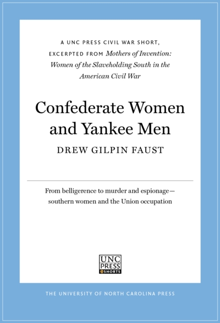 Book Cover for Confederate Women and Yankee Men by Drew Gilpin Faust