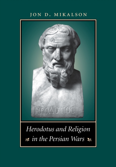 Book Cover for Herodotus and Religion in the Persian Wars by Jon D. Mikalson