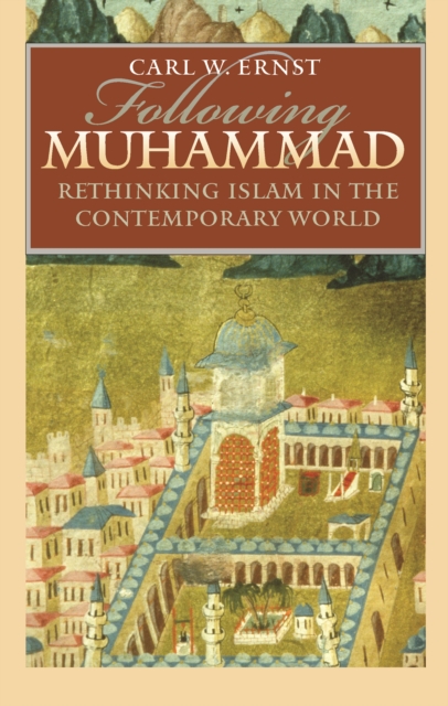 Book Cover for Following Muhammad by Carl W. Ernst