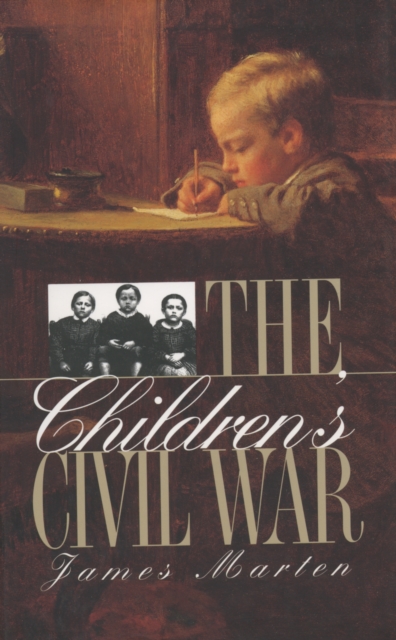 Book Cover for Children's Civil War by James Marten