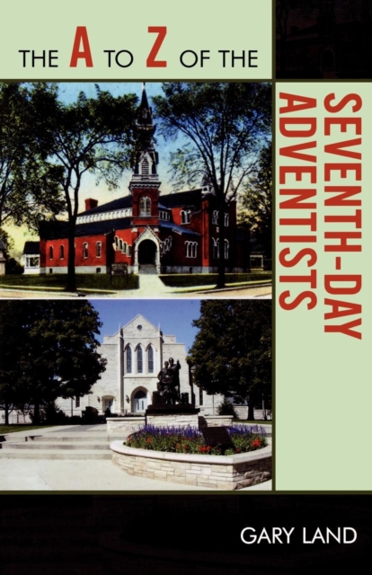 Book Cover for A to Z of the Seventh-Day Adventists by Gary Land