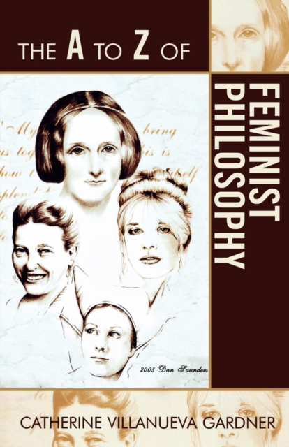 Book Cover for A to Z of Feminist Philosophy by Gardner, Catherine Villanueva